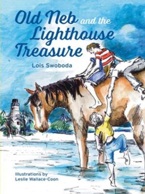 cover image of Old Neb and the Lighthouse Treasure